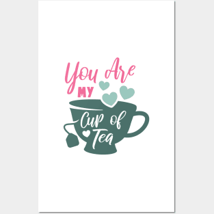 You are My Cup of Tea Valentine Love Art Posters and Art